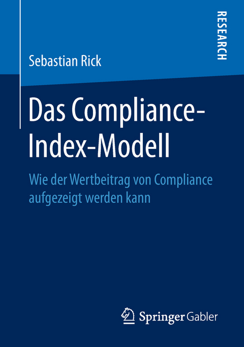 Das Compliance-Index-Modell - Sebastian Rick