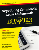 Negotiating Commercial Leases & Renewals For Dummies - Dale Willerton, Jeff Grandfield