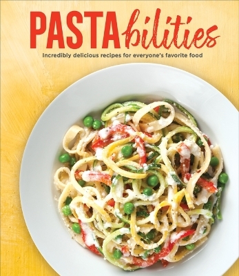 Pastabilities -  Publications International Ltd