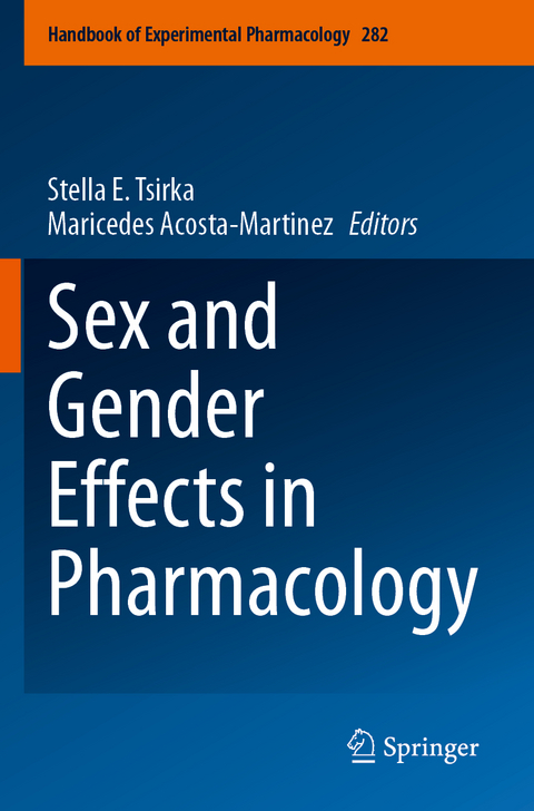 Sex and Gender Effects in Pharmacology - 