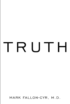 Truth - Mark Fallon-Cyr