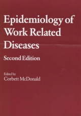 Epidemiology of Work Related Diseases - McDonald, Corbett