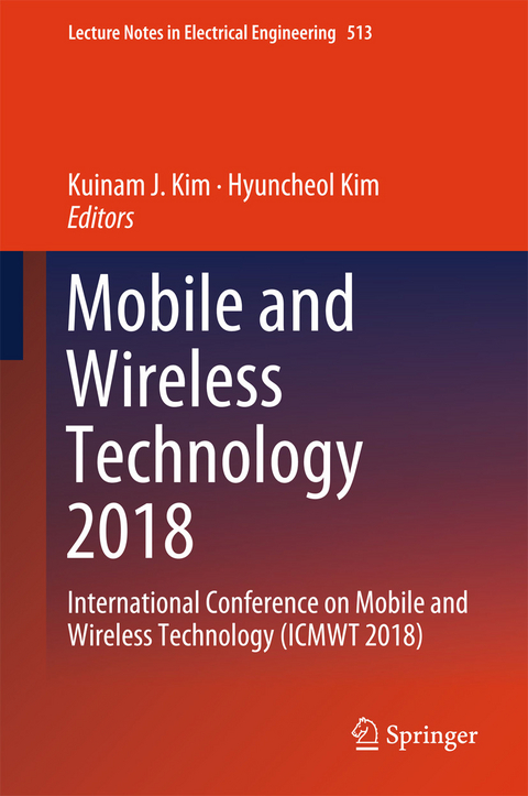 Mobile and Wireless Technology 2018 - 