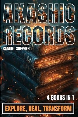 Akashic Records - Samuel Shepherd