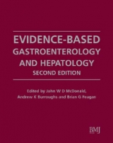 Evidence Based Gastroenterology and Hepatology - McDonald, John N.; Burroughs, A.; Feagan, Brian G.