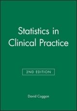 Statistics in Clinical Practice - Coggon, David