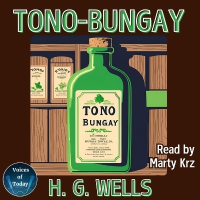 Tono-Bungay - H G Wells