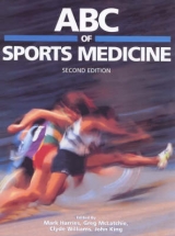 ABC of Sports Medicine - McLatchie, Greg; Harries, Mark; King, John