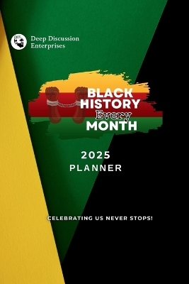 Black History Every Month Monthly Planner - Walter Williams