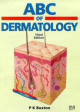 ABC of Dermatology - Buxton, Paul K.; Banetson, Ross