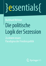 Die politische Logik der Sezession - Burkhard Wehner