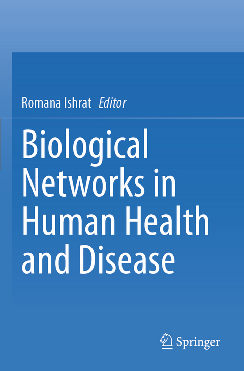 Biological Networks in Human Health and Disease - 