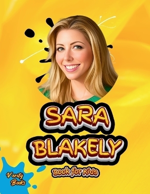 Sara Blakely Book for Kids - Verity Books