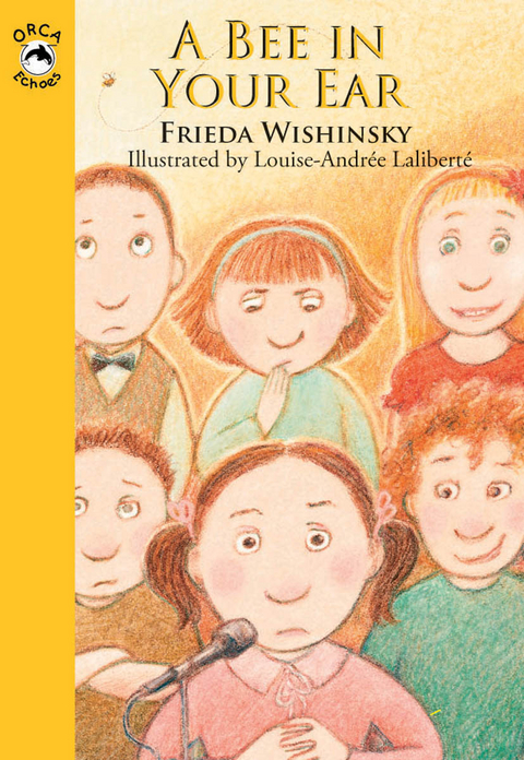 A Bee in Your Ear - Frieda Wishinsky