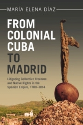 From Colonial Cuba to Madrid - María Elena Díaz