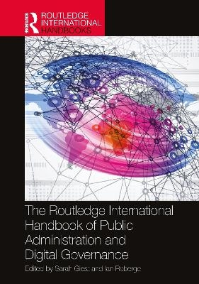 The Routledge International Handbook of Public Administration and Digital Governance - 