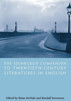 The Edinburgh Companion to Twentieth-Century Literatures in English - 