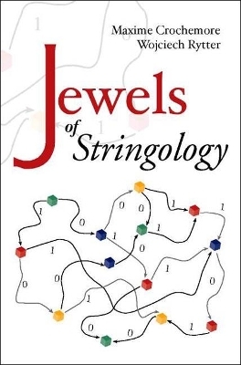 Jewels Of Stringology: Text Algorithms - Maxime Crochemore, Wojciech Rytter