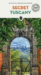 Secret Tuscany Guide - 