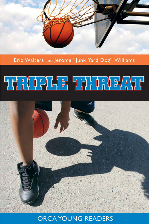 Triple Threat - Eric Walters, Jerome Williams