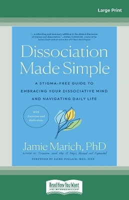 Dissociation Made Simple - Jamie Marich