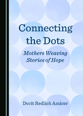 Connecting the Dots - Dorit Redlich Amirav