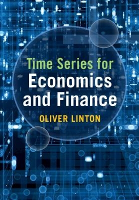 Time Series for Economics and Finance - Oliver Linton