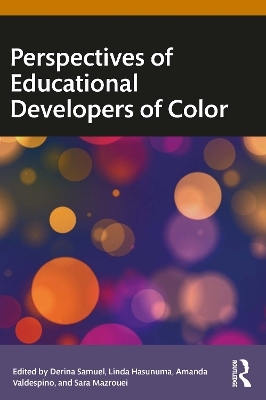 Perspectives of Educational Developers of Color - 