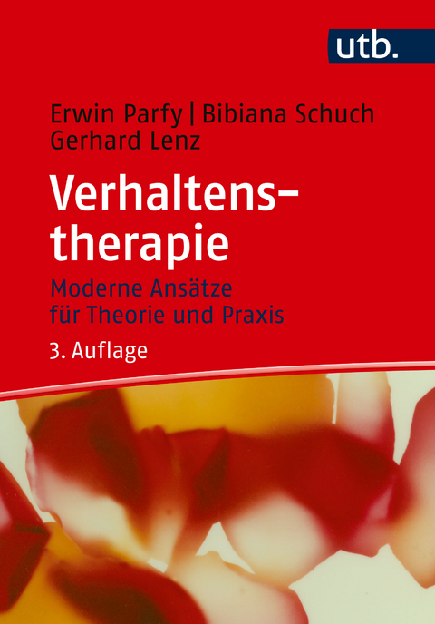 Verhaltenstherapie - Erwin Parfy, Bibiana Schuch, Gerhard Lenz