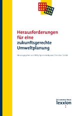 Herausforderungen für eine zukunftsgerechte Umweltplanung - 