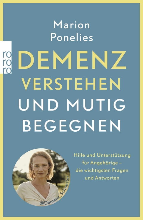 Demenz verstehen und mutig begegnen - Marion Ponelies