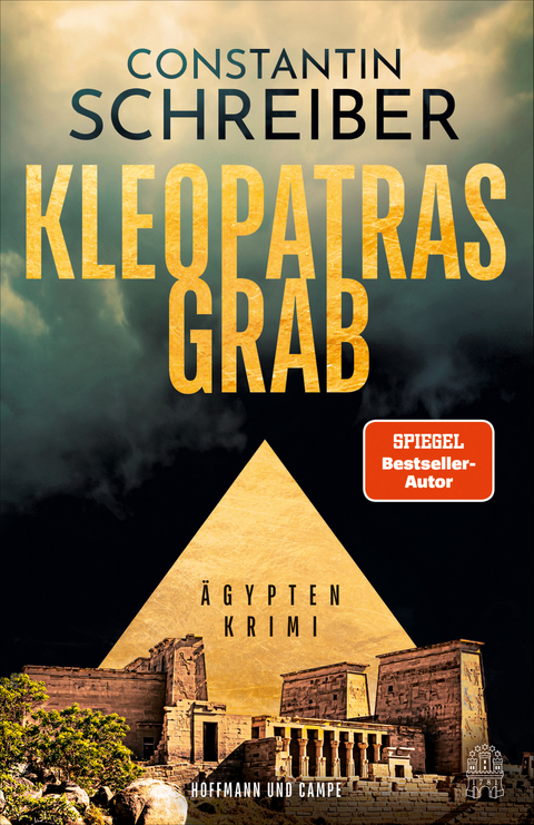 Kleopatras Grab - Constantin Schreiber