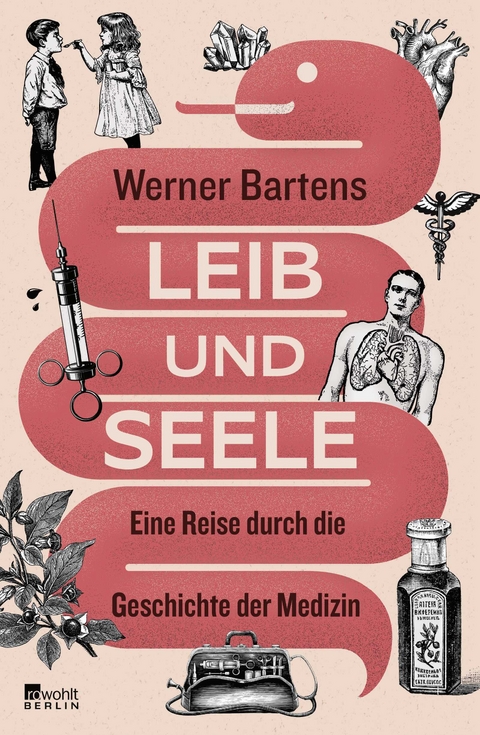 Leib und Seele - Werner Bartens