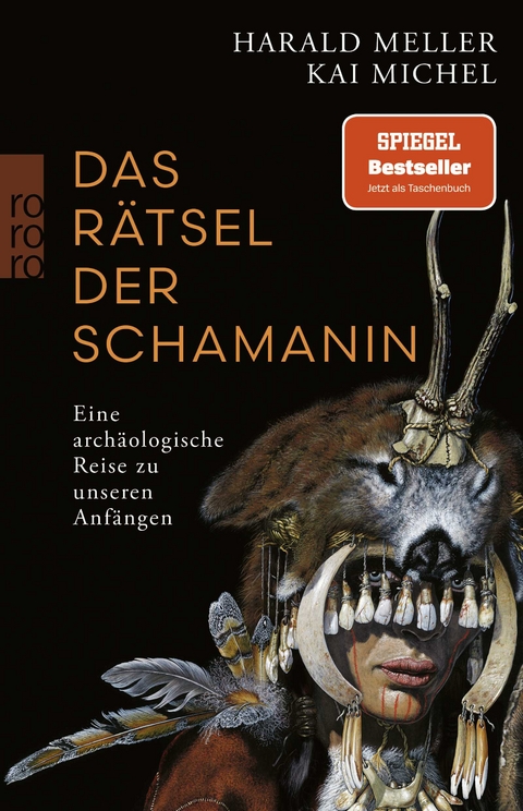 Das Rätsel der Schamanin - Harald Meller, Kai Michel