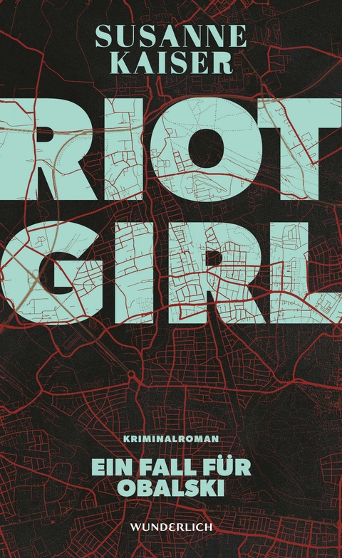 Riot Girl - Susanne Kaiser