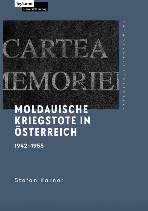 Moldauische Kriegstote in Österreich - Stefan Karner