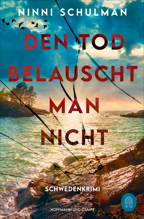 Den Tod belauscht man nicht - Ninni Schulman