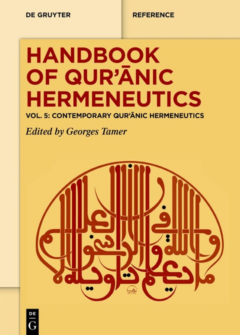 Handbook of Qurʾānic Hermeneutics / Contemporary Qurʾānic Hermeneutics - 