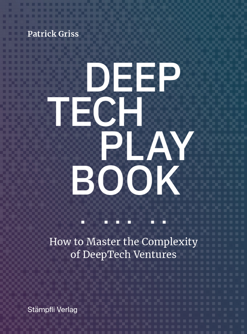 DeepTech Playbook - Patrick Griss