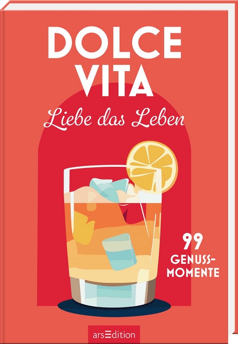 Dolce Vita – Liebe das Leben