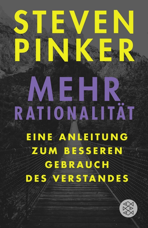 Mehr Rationalität - Steven Pinker