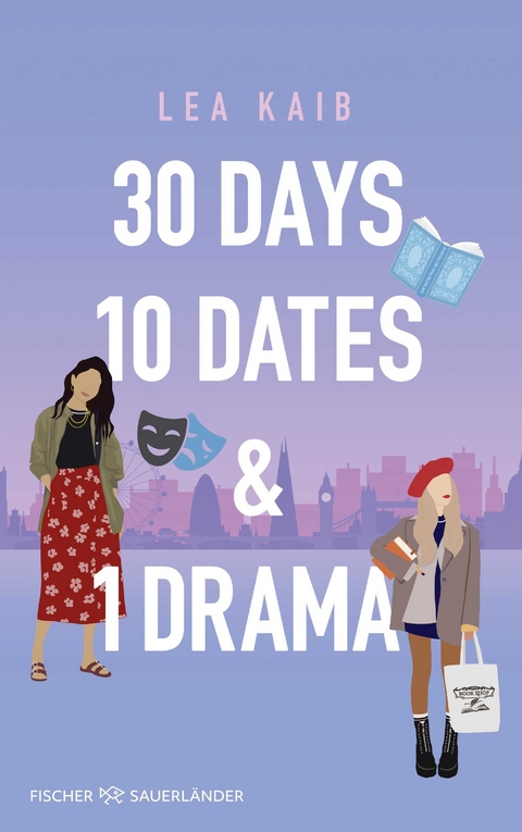 30 Days, 10 Dates & 1 Drama - Lea Kaib