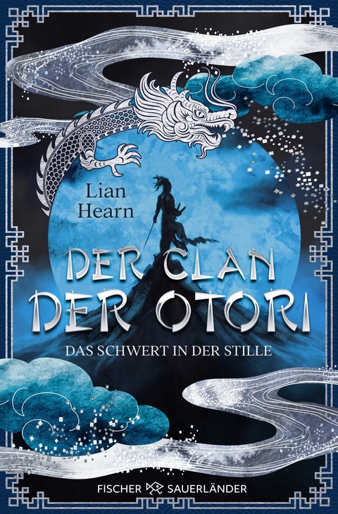 Der Clan der Otori. Das Schwert in der Stille - Lian Hearn