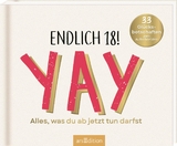 Endlich 18! Yay! - Paulus Vennebusch