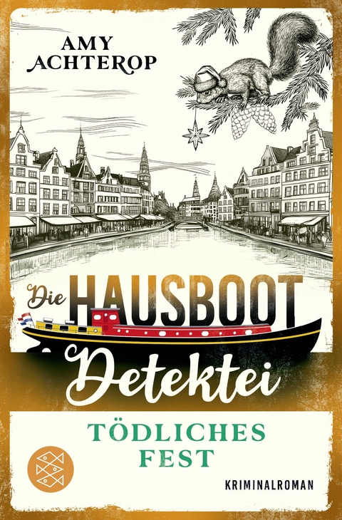 Die Hausboot-Detektei - Tödliches Fest - Amy Achterop