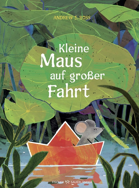 Kleine Maus auf großer Fahrt - Andrew J. Ross