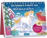 Ein Einhorn träumt von Weihnachten - Annett Stütze, Britta Vorbach