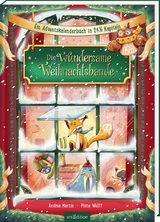 Die wundersame Weihnachtsbande - Andrea Martin