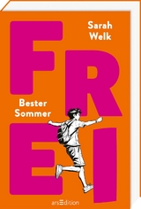 FREI – Bester Sommer (FREI 1) - Sarah Welk