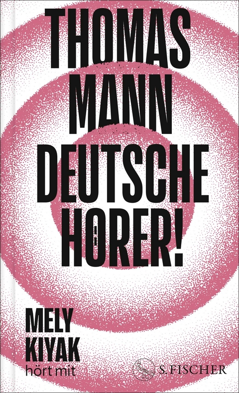 Deutsche Hörer! - Thomas Mann